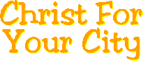 Christ For Your City